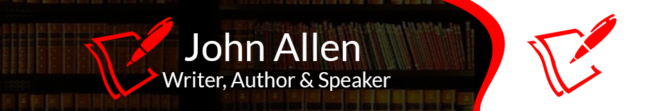 John Allen – Writer & Author